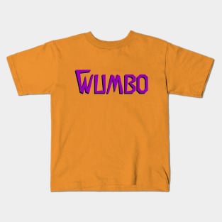 WUMBO Kids T-Shirt